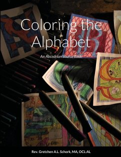 Coloring the Alphabet - Schork, AL Rev. Gretchen A. L.