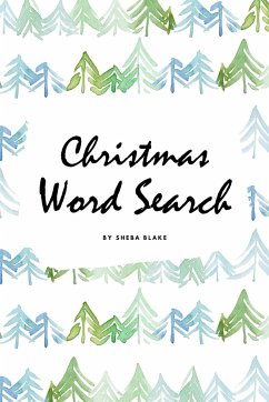 Christmas Word Search Puzzle Book - Medium Level (6x9 Puzzle Book / Activity Book) - Blake, Sheba