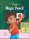 Bobby's Magic Pencil