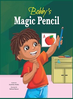 Bobby's Magic Pencil - Meeks, Myeisha
