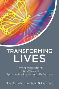 Transforming Lives - Hudson, Mary A.; Hudson II, Isaac N.