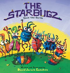 The Starbugz save the Earth - Sanchez, David Jaraiz