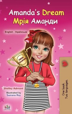 Amanda's Dream (English Ukrainian Bilingual Book for Kids) - Admont, Shelley; Books, Kidkiddos