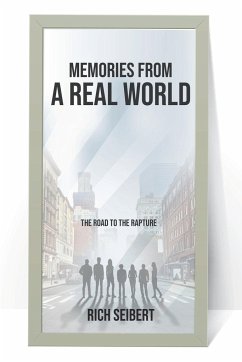 Memories From A Real World - Seibert, Rich