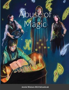 Abuse of Magic - Watson, Jennie