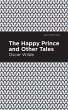 The Happy Prince, and other Tales - Bild 1