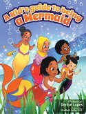 A kid's guide to being a Mermaid