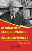 Resúmenes Seleccionados: Émile Benveniste (eBook, ePUB)