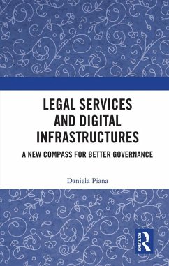 Legal Services and Digital Infrastructures (eBook, PDF) - Piana, Daniela