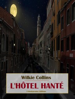 L'hôtel hanté (eBook, ePUB) - Collins, Wilkie
