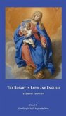 The Rosary in Latin and English, Second Edition