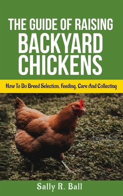 Cover The Guide Of Raising Backyard Chickens