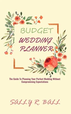 Budget Wedding Planner - Ball, Sally R.