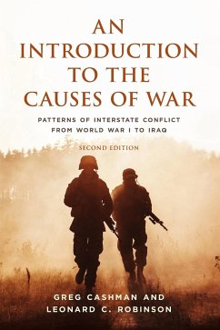 An Introduction to the Causes of War - Cashman, Greg; Robinson, Leonard C.