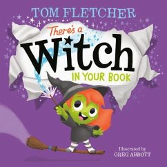 There's a Witch in Your Book - Fletcher, Tom