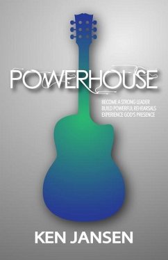 Powerhouse: The Essential Steps to Produce a Powerful Performance - Jansen, Ken