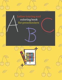 Letter tracing and coloring book for preschoolers. - Dozaz, Cristie