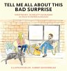 Tell Me All About This Bad Surprise - Bild 1