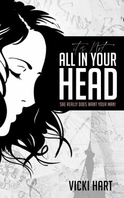 It's Not All in Your Head - Hart, Vicki