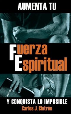 Fuerza Espiritual - Cintrón, Carlos J.