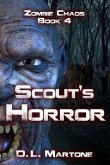 Scout's Horror: A Post-Apocalyptic Zombie Adventure Series