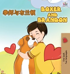 Boxer and Brandon (Chinese English Bilingual Books for Kids) - Nusinsky, Inna; Books, Kidkiddos