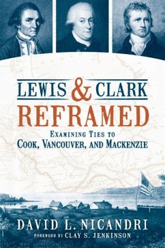 Lewis and Clark Reframed - Nicandri, David L