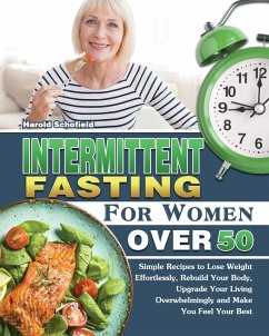 Intermittent Fasting For Women Over 50 - Schofield, Harold