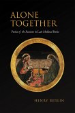 Alone Together: Poetics of the Passions in Late Medieval Iberia