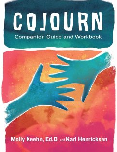 CoJourn Companion Guide and Workbook - Keehn, Molly; Henricksen, Karl