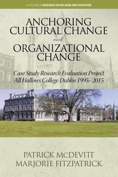 Anchoring Cultural Change and Organizational Change