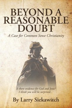 Beyond a Reasonable Doubt - Siekawitch, Larry