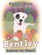 Bentley Learns to Share - Bild 1
