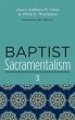 Baptist Sacramentalism 3 - Bild 1