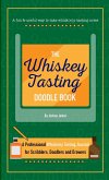 The Whiskey Tasting Doodle Book