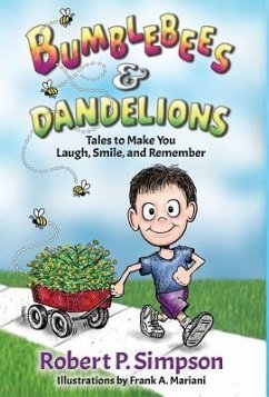 Bumblebees and Dandelions - Simpson, Robert P