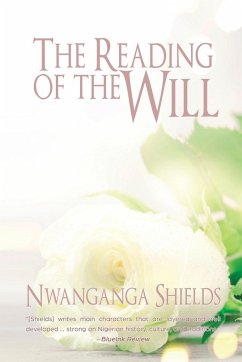 The Reading of the Will - Shields, Nwanganga