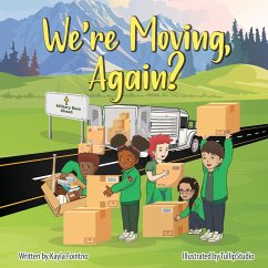 We're Moving, Again? - Fointno, Kayla J