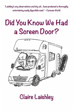 Did You Know We Had a Screen Door? - Laishley, Claire