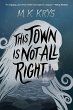 This Town Is Not All Right - Bild 1