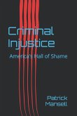 Criminal Injustice