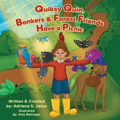 Quiksy Quin, Bonkers & Forest Friends Have a Picnic - Jasso, Adriana S.