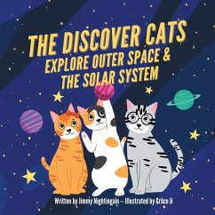 The Discover Cats Explore Outer Space & and Solar System - Dane, Charlotte