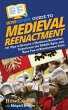 HowExpert Guide to Medieval Reenactment - Bild 1