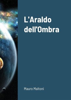 L'Araldo dell'Ombra - Maltoni, Mauro