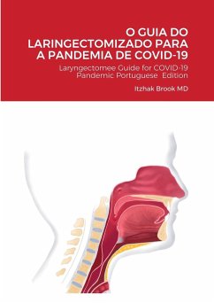 O GUIA DO LARINGECTOMIZADO PARA A PANDEMIA DE COVID-19 - Brook MD, Itzhak