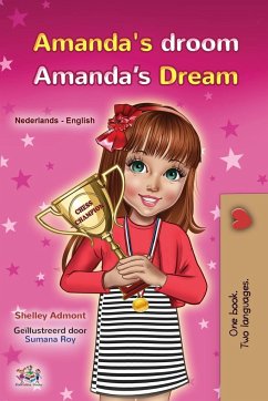 Amanda's Dream (Dutch English Bilingual Book for Kids) - Admont, Shelley; Books, Kidkiddos