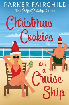 Christmas Cookies on a Cruise Ship - Fairchild, Parker