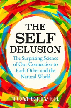 The Self Delusion - Oliver, Tom