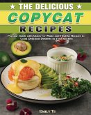 The Delicious Copycat Recipes